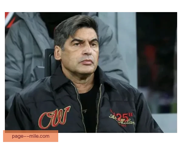 丰塞卡执教米兰后的重建挑战战术思路更迭与红黑军团赛季前景观察