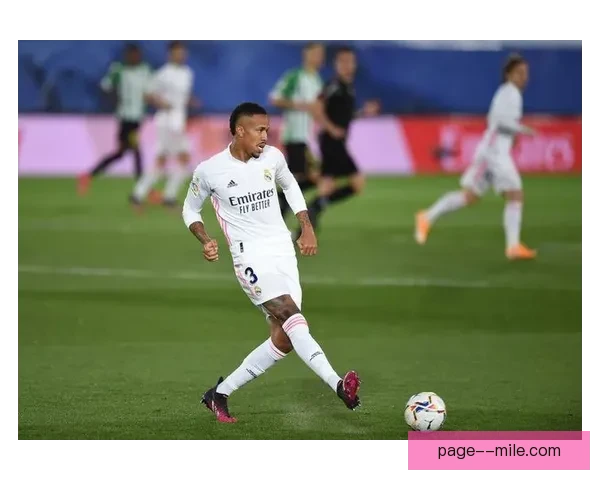 皇马宣布米利唐将在2024年底重返赛场恢复比赛状态