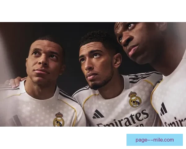 皇马发布2026年复古百年纪念款球衣预览展现经典与荣耀融合